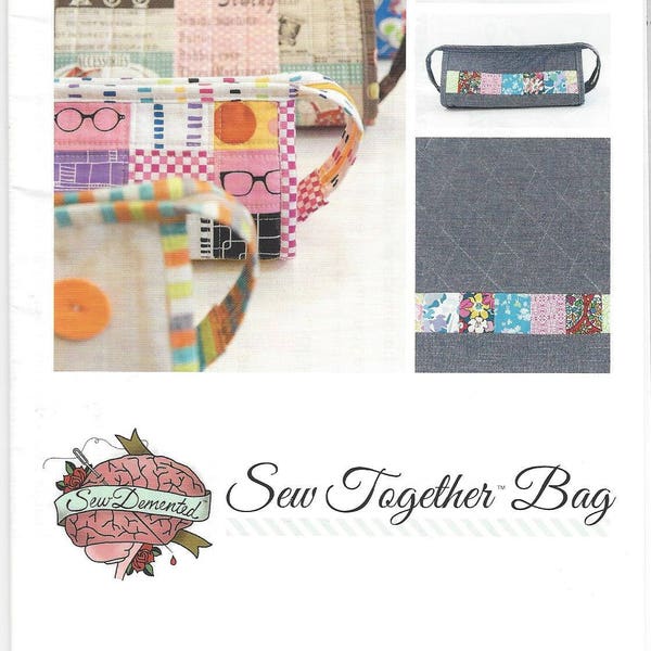 Sew Together Bag Pattern by Sew Demented *Shipping Only 2.87*