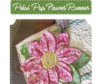 Petal Pop Flower Runner Pattern by Sugar Bee Quilts *Domestic 1st Class Shipping Only 2.87*