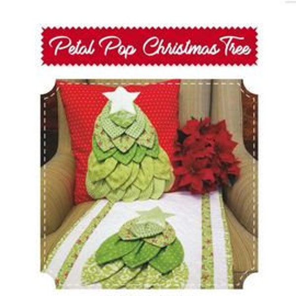Petal Pop Christmas Tree Pattern by Sugar Bee Quilts *Domestic 1st Class Shipping Only 2.87*