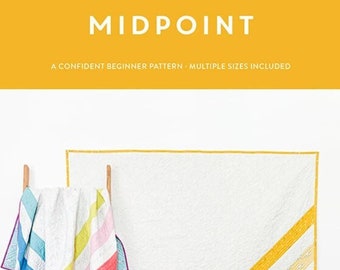 Midpoint Quilt Pattern from Cotton and Joy Patterns *Domestic 1st Class Shipping Only 2.87*