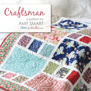 Craftsman Quilt Pattern by Diary of a Quilter *Domestic 1st Class Shipping Only 2.87*