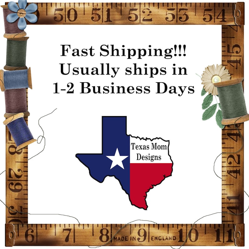 May include: A white background with a wooden measuring tape border. The text reads "Fast Shipping!!! Usually ships in 1-2 Business Days." A Texas state outline is filled with the Texas flag and the words "Texas Mom Designs".