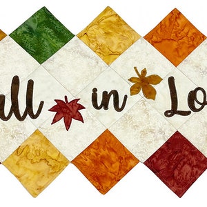 Fall In Love Laser Cut Applique Kit by Westfield Laser Design | Prefused Precut Quote Quilt Kit | Letter Applique Sewing Project