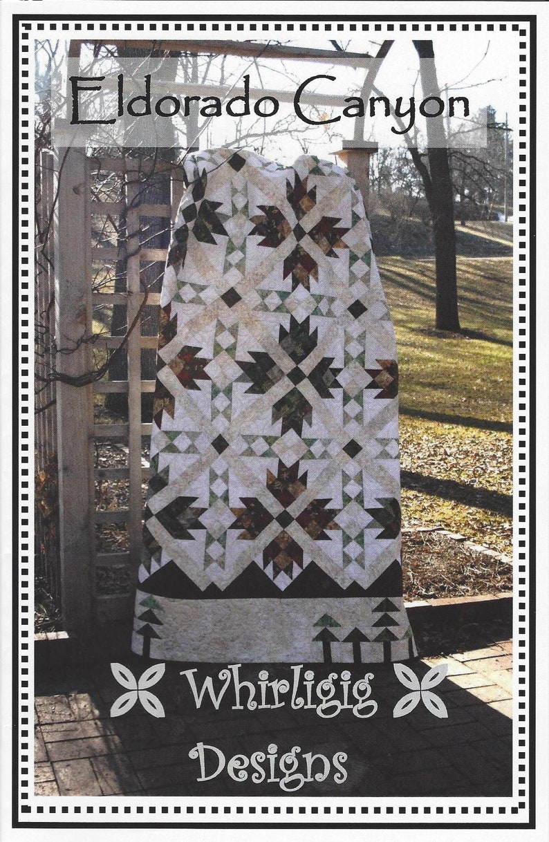 Eldorado Canyon Quilt Pattern by Whirligig Designs Shipping Only 2.87 image 1