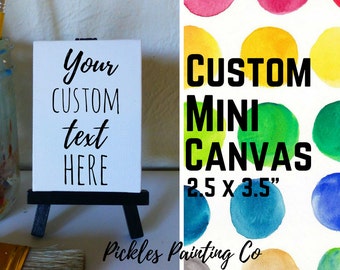 Custom Mini Canvas