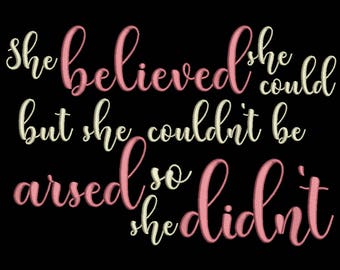 she believed she could quote reading cushion book pocket pillow embroidery machine design file image and quote 2 sizes instant download