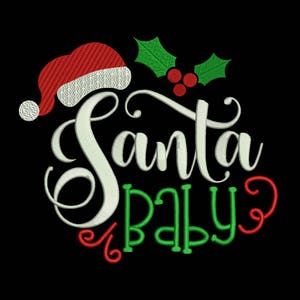 May include: White text that reads "Santa Baby" with a red and white Santa hat and green holly with red berries above the text.
