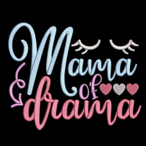 funny mom quote mama drama t shirt towel reading cushion book pocket pillow embroidery machine design file three sizes Mother&#39;s Day  mum mom