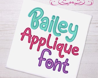 Bailey applique machine embroidery font design file three sizes includes BX