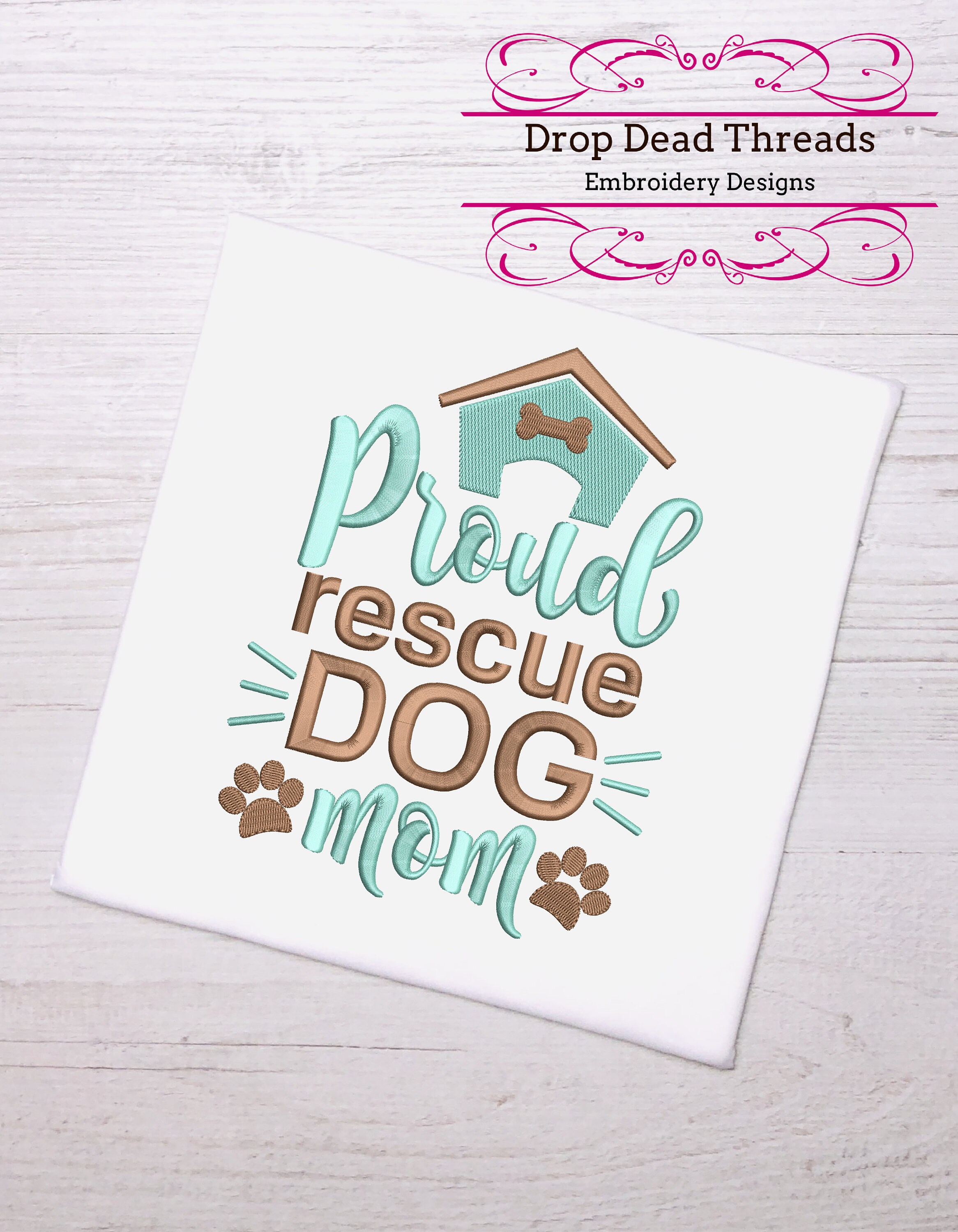Download Proud Rescue Dog Mom 3 Sizes Machine Embroidery Design Etsy