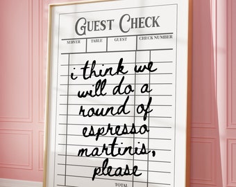 Trendy Guest Check Funny Espresso Martini, Funny Quote for College Dorm Aesthetic Poster, Preppy Poster for Apartment Bar Cart Decor