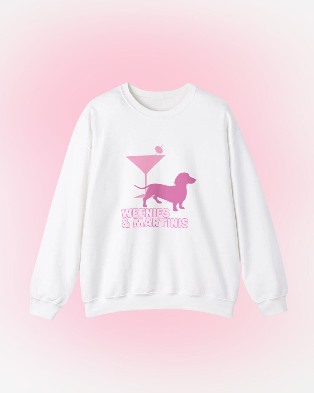 Dachshund Lover Crewneck, Weenies and Martinis, Funny Dog Lover ...