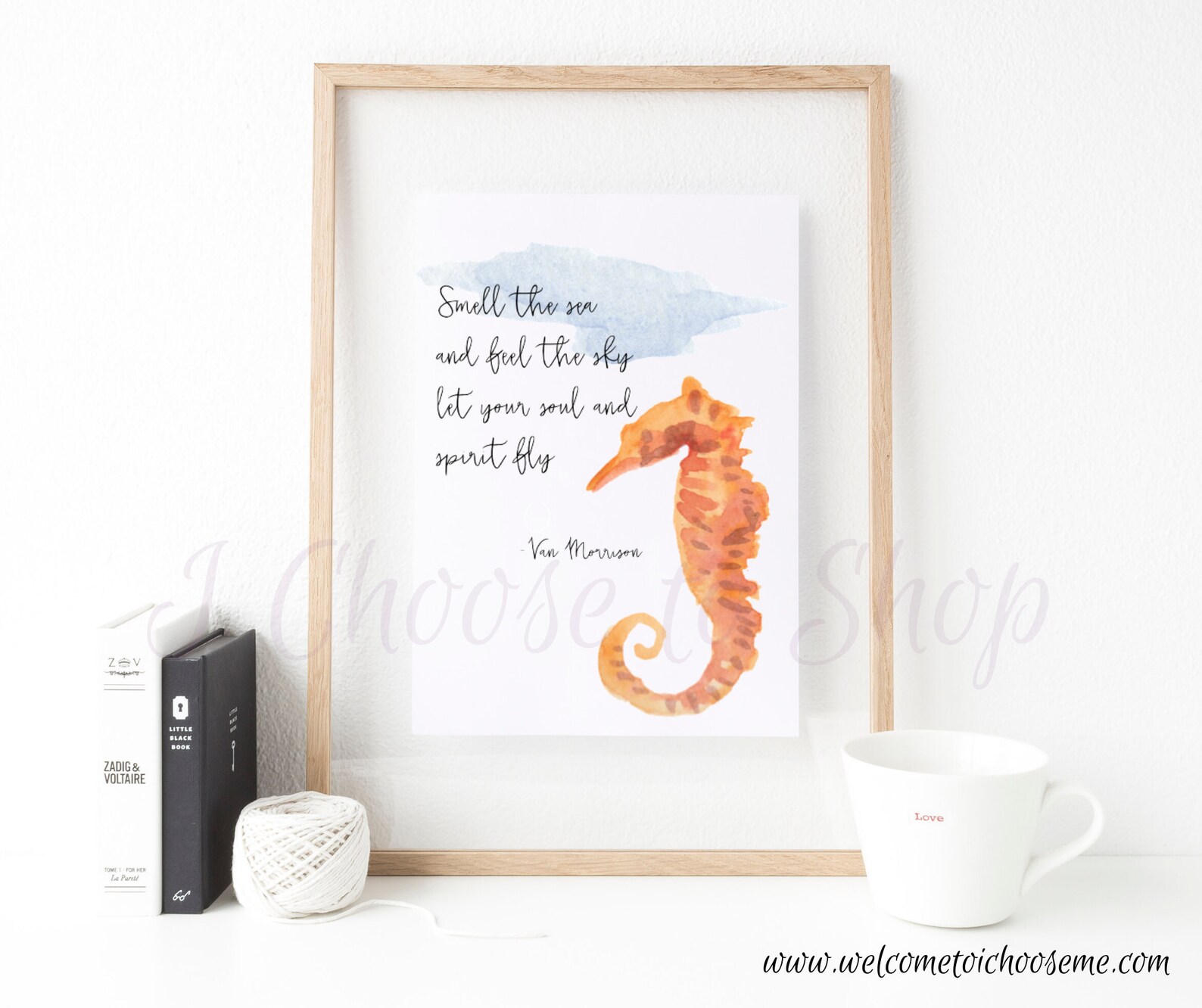Seahorse Printable Art Quote, Smell the Sea and Feel the Sky Let Your