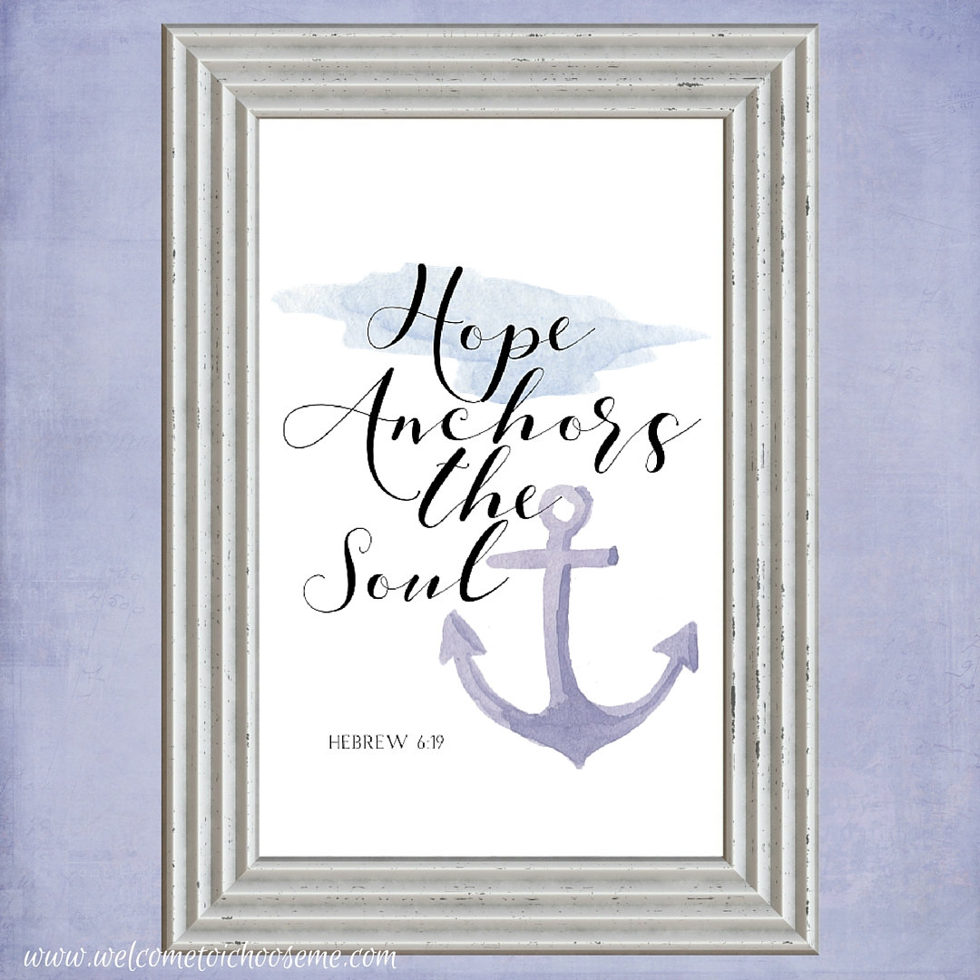 Anchor Printable Art Quote, Hope Anchors the Soul, Printable Gallery ...