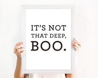 Not That Deep Boo Etsy