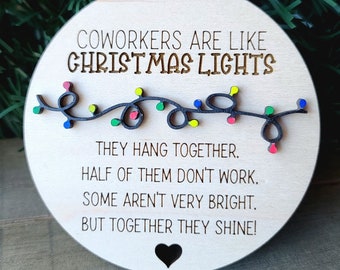Coworker Christmas Ornament | Coworkers Are Like Christmas Lights Ornament | Funny Coworker Work gift | Work Employee Gift Exchange