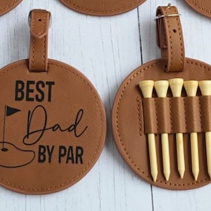 Fathers Day Gift Golf, Best Dad By Par, First Fathers Day, Personalized Gift For Him, Golf Coach Gift, For Grandpa, For Uncle, Bag Tag image 5