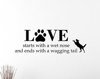Love Starts With A Wet Nose Quote Wall Decal Pet Paws Dog Vinyl Sticker Home Interior Decorations Animal Art Puppy Room Bedroom Decor 17qz