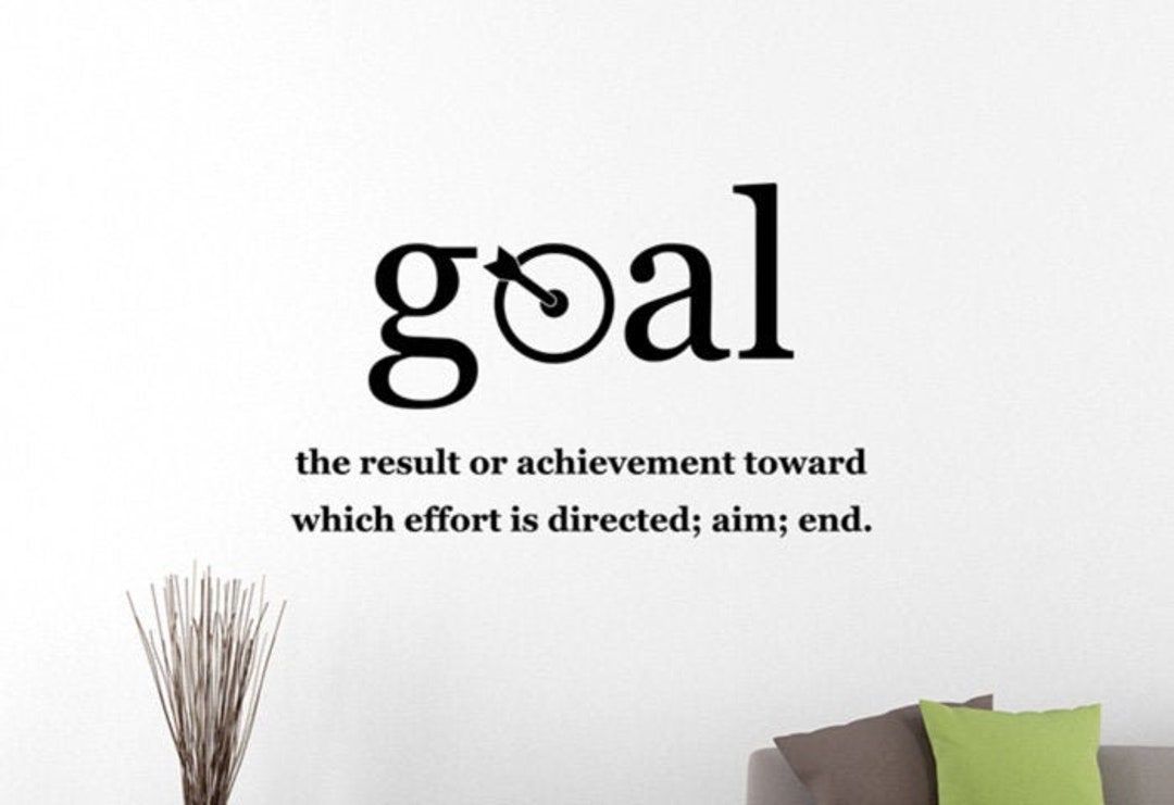 Goal Wall Decal Vinyl Sticker Business Job Work Teamwork Decor