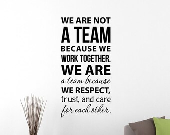 We Are A Team Wall Decal Vinyl Sticker Teamwork Decor Job Work Success Business Saying Wall Art Leader Quote Cabinet Office Decor 38qz