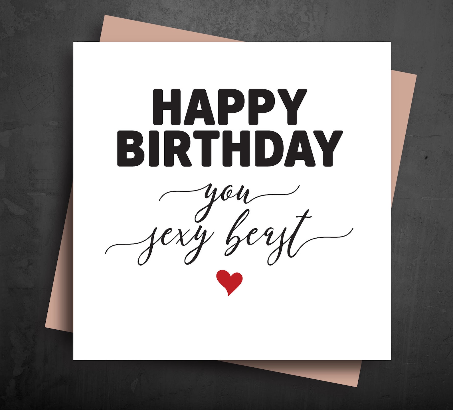 Greetings Card Happy Birthday Sexy Beast Naughty cheeky image 0.