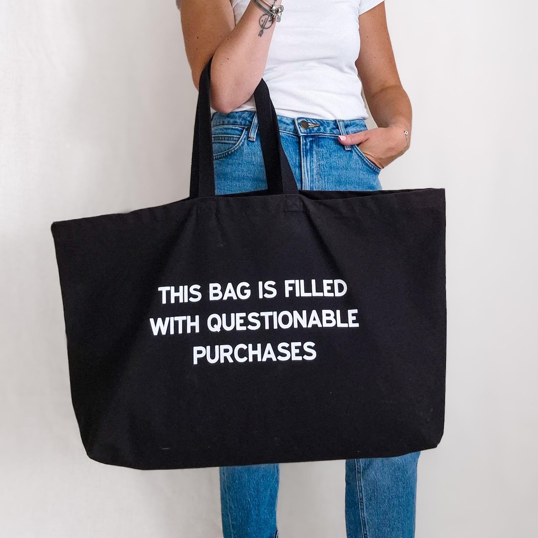 Questionable Gift Funny Personalised Tote Bag. Oversized Custom Shopper. “questionable ...