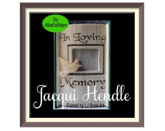 In Loving Memory Book Folding Pattern (3636)