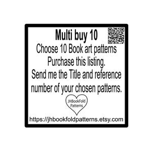 May include: A white square with a black border contains text: "Multi buy 10, Choose 10 Book art patterns, Purchase this listing. Send me the Title and reference number of your chosen patterns." A QR code and a heart logo are also present.