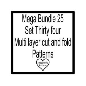 May include: A white square with a black border displays the text "Mega Bundle 25 Set Thirty four Multi layer cut and fold Patterns". Below the text is a heart-shaped logo with the text "JHBookFold Patterns".