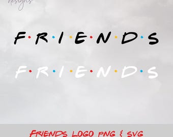 Logo Friends, SVG i PNG, Pobieranie cyfrowe, Seria Friends w formacie SVG, Plik do cięcia, Typografia, Sublimacja