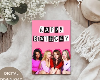 Mean Girls Birthday Card Printable, Funny Best Friend Birthday Card, Y2K Movie Inspired Card for Her, Bestie Birthday Digital Download 5x7