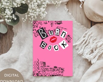 Mean Girls Burn Book Printable Card, Funny Best Friend Card, Galentines Day Card, Mean Girls Birthday Card, Pop Culture Digital Download