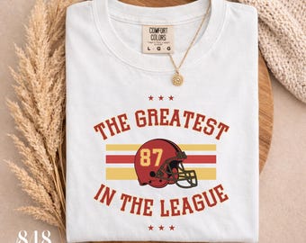 Greatest In The League PNG, Chiefs Football, Sports Team, Digital Sticker, Travis Kelce Design, Football Season Tshirt Graphic