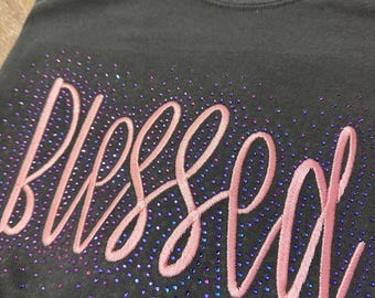 Blessed Embroidered Sparkle Rhinestone Shirt | Sweater | Religious Apparel