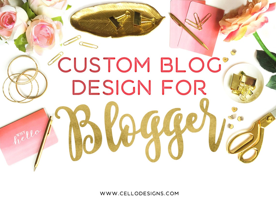 Custom Blog Design for Blogger - Custom Design for Blogger - Blogger ...