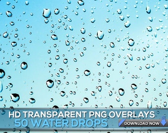 50 WATER, RAIN DROPS Transparent Png Photoshop Overlays, Water Rain Drops Png Overlays, Water Drops Png, Rain Drops Png, Digital Background