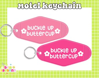 Buckle Up Buttercup | Floral | Daisy | Motel Keyring | Hotel Keychain | Pink | Girly | Happy Keyring | Good Vibes | Key Ring | New Driver