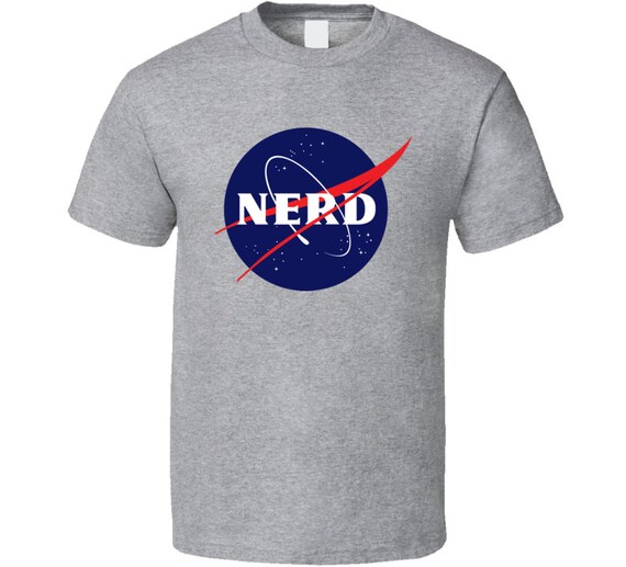 Nasa Nerd Logo Parody T Shirt Etsy