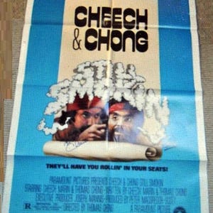 Cheech & Chong Signed Movie Poster - Still Smokin&#39; 27&quot;X 40&quot; - W/COA