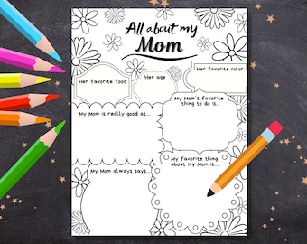 All about my Mom / Mother's Day Printable / My Mom Coloring Page / All About My Mother / Mother's Day Card /Teacher Printable/ Thank you Mom