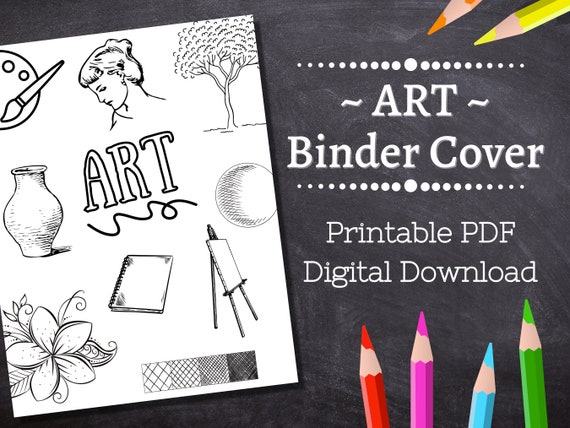 Art Binder Cover Printable / Letter Size / School Binder Cover / Teacher  Binder / Printout / PDF / Homeschool / Sketchpad / Sketch Book 