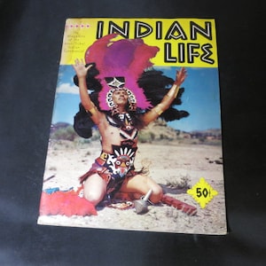 Indian Life Magazine of the Intertribal Indian Ceremonial Vol 28 No 1 August 1959