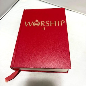 Worship II Hymnal for Roman Catholic Parishes 1975 by Robert J Batastini Robert H Oldershaw Richard Prouix and Daniel G Reuning