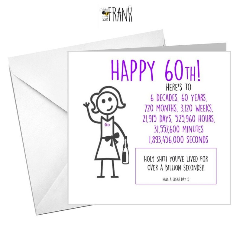 Funny, Rude, Alternative, Sarcastic, BIRTHDAY Card. 60th Birthday ...