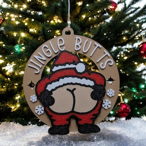 Funny Santa Ornament: "Jingle Butts" - Gag Gift, White Elephant