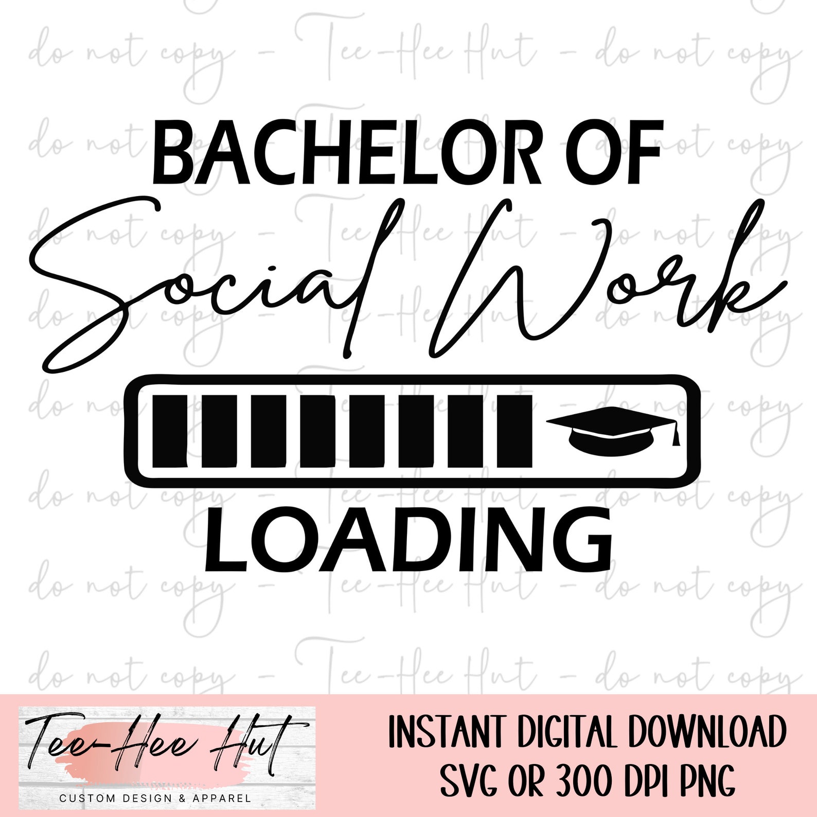 Bachelor of Social Work Loading SVG PNG - Smart Girl Boss (digital ...