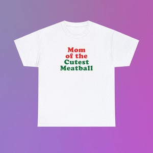 Mãe da Almôndega Mais Fofa Italiana Nova York Little Italy Canal Street Camiseta Engraçada Irônica Icônica Viral Meme Presente Unissex Camiseta Pesada de Algodão