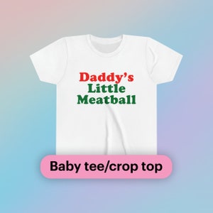 Camiseta infantil de manga curta com almôndegas do papai, top curto, irônico italiano, canal Mulberry Street, Little Italy, NYC, meme engraçado, festa Y2K, presente de clube