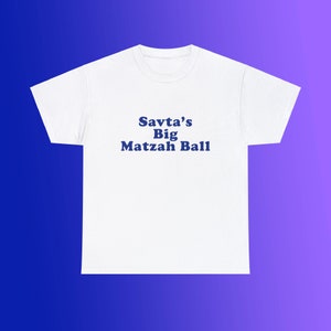 Savta's Big Matzah Ball Unissex Camiseta Pesada de Algodão Família Judaica Engraçado Bonito Hanukkah Paródia Presente Almôndega Camisa Pequena Itália de Nova York