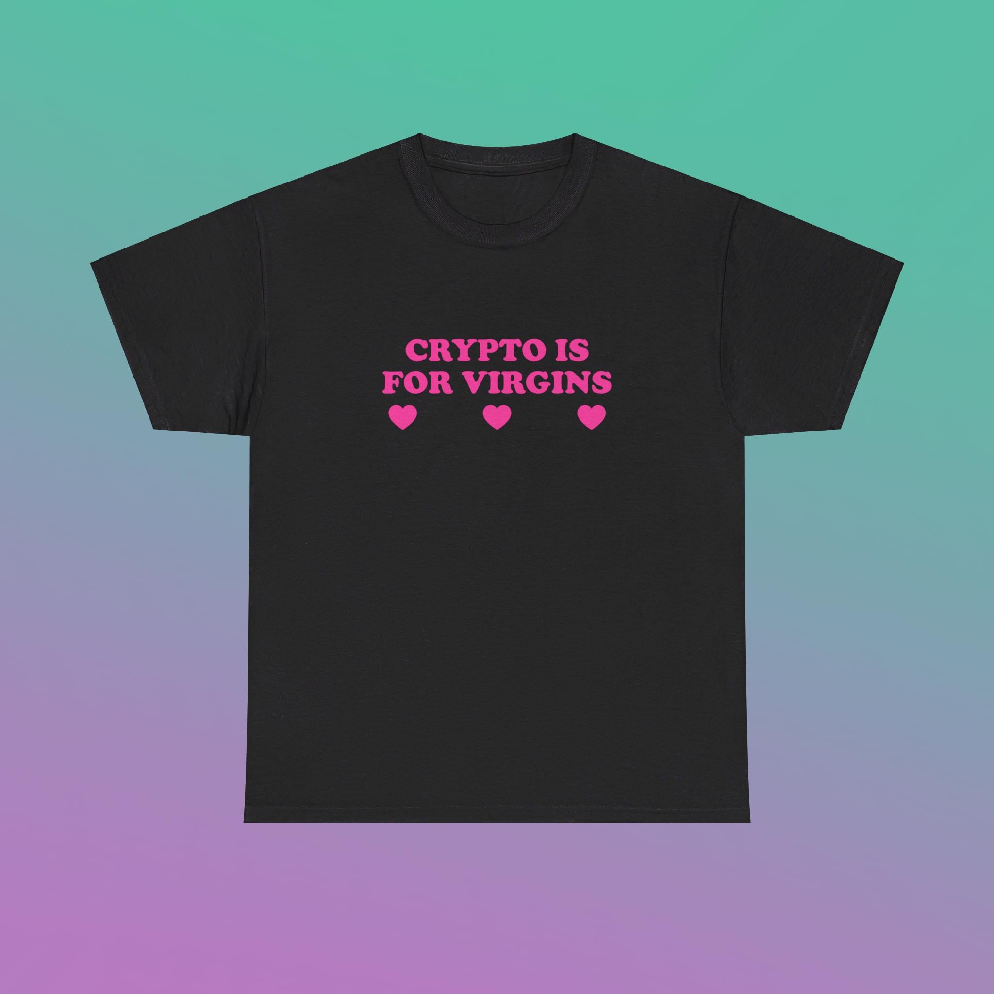 Crypto is for Virgins - Etsy